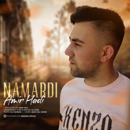 Amir Hadi   –   Namardi